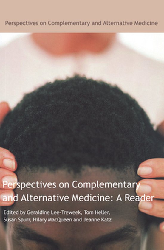 Perspectives on Complementary and Alternative Medicine: A Re ... - cover