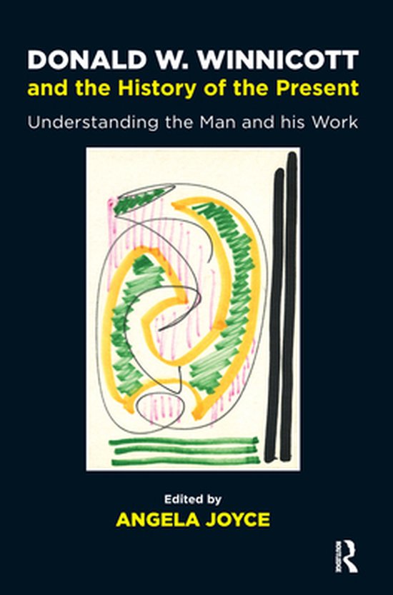 Donald W. Winnicott and the History of the Present - cover
