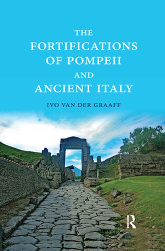 The Fortifications of Pompeii and Ancient Italy - cover