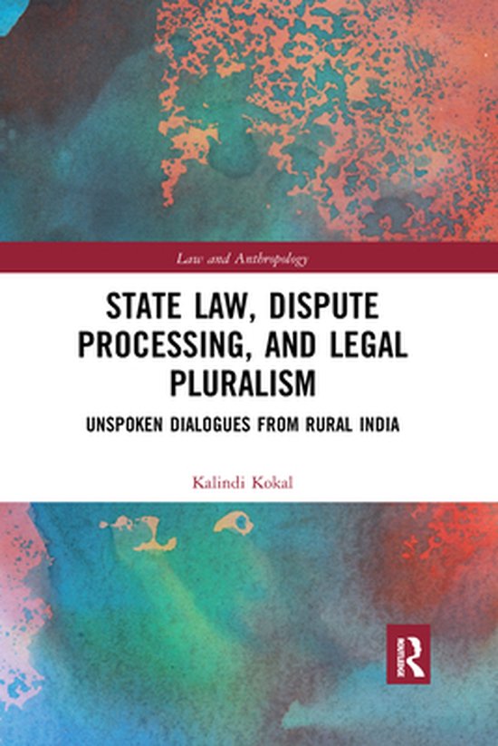 Law and Anthropology - State Law, Dispute Processing And Leg ... - cover