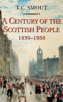 Century Of The Scottish People 1830 1950