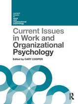 Current Issues in Work and Organizational Psychology - Current Issues in Work and Organizational Psychology