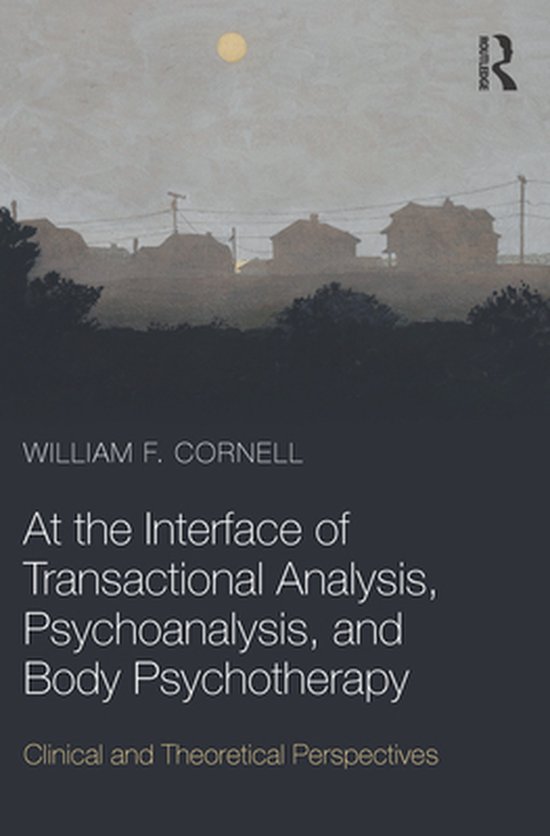 At the Interface of Transactional Analysis, Psychoanalysis,  ... - cover