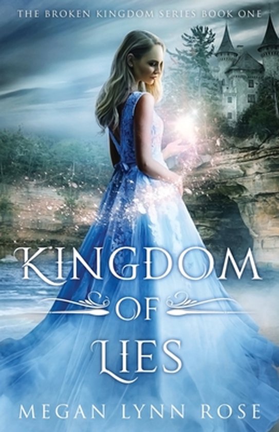 Kingdom of Lies, Megan Lynn Rose 9798495453722 Boeken
