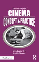 Edward Dmytryk: On Filmmaking - Cinema: Concept & Practice
