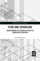 Routledge Research in Education - Fear and Schooling