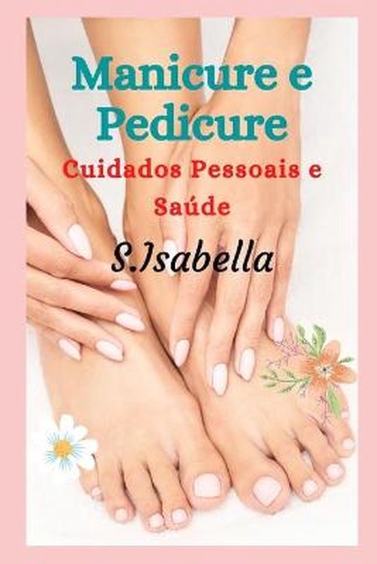 Manicure e Pedicure