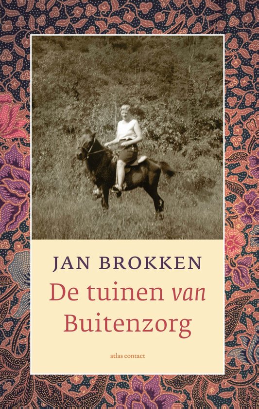 Boek cover De tuinen van Buitenzorg van Jan Brokken (Paperback)