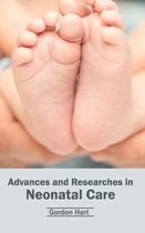Advances and Researches in Neonatal Care