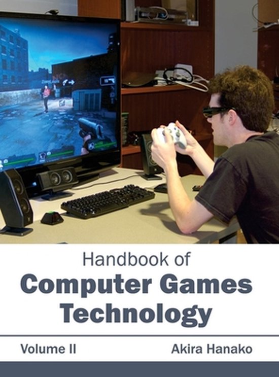 Handbook of Computer Games Technology: Volume II - cover