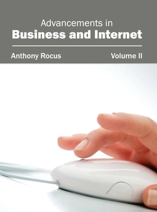 Advancements in Business and Internet: Volume II - cover