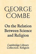 On the Relation Between Science and Religion