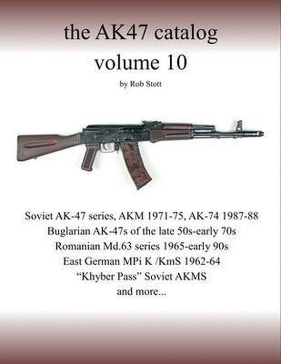 Ak47 Catalog-The AK47 catalog volume 10 - cover