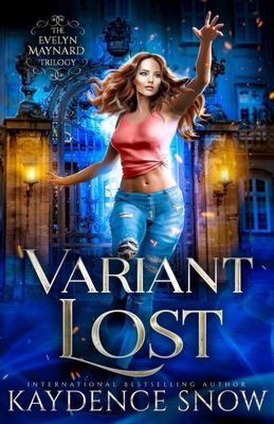 Evelyn Maynard Trilogy- Variant Lost