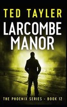 Larcombe Manor