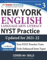 New York State Test Prep: Grade 3 English Language Arts Literacy (ELA) Practice Workbook and Full-length Online Assessments: NYST Study Guide
