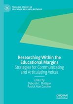 Researching within the Educational Margins