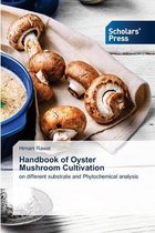 Handbook of Oyster Mushroom Cultivation