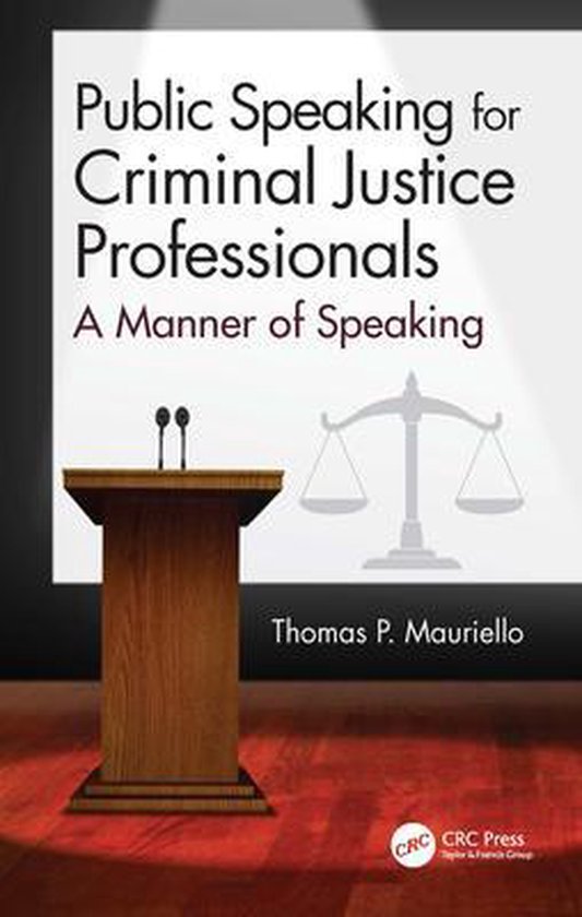 Public Speaking for Criminal Justice Professionals - cover