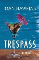 Trespass