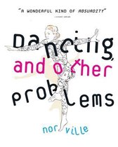 Dancing, and Other Problems