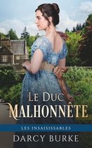 Le Duc Malhonn�te