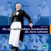 Horst Giese - Die Sehr Merkwurdige Jazzabenteur Des Herrn Lehman (CD)