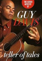 Guy Davis - Teller Of Tales. Guitar Artistry (DVD)