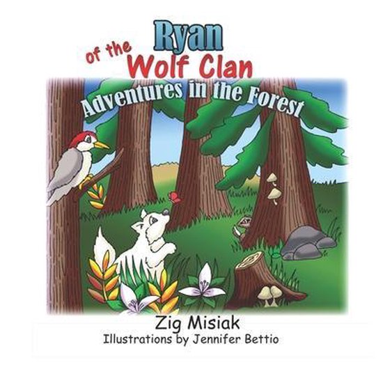 Six Nations Clan Animal Stories- Ryan of the Wolf Clan - cover