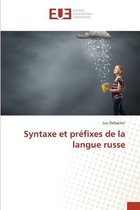 Syntaxe et préfixes de la langue russe