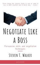 Negotiate Like a Boss