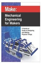 Mechanical Engineering for Makers