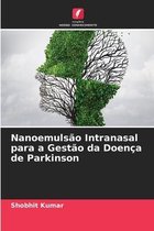 Nanoemulsão Intranasal para a Gestão da Doença de Parkinson