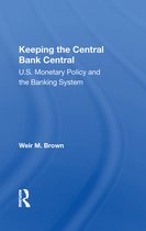 Keeping The Central Bank Central