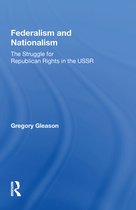 Federalism and Nationalism