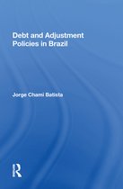 Debt and Adjustment Policies in Brazil