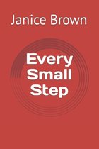 Every Small Step