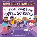 My Purple World-The World Needs More Purple Schools
