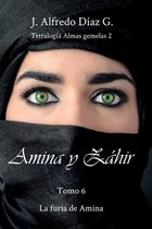 Tetralogía Almas Gemelas 2. Serie Amina Y Zahir- Amina y Zahir