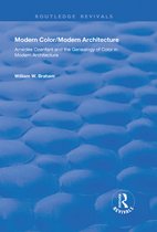 Routledge Revivals - Modern Color/Modern Architecture