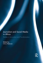 Journalism and Social Media in Africa