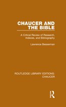Routledge Library Editions: Chaucer - Chaucer and the Bible