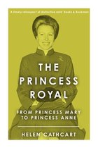 The Royal House of Windsor-The Princess Royal