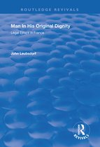 Routledge Revivals - Man in His Original Dignity