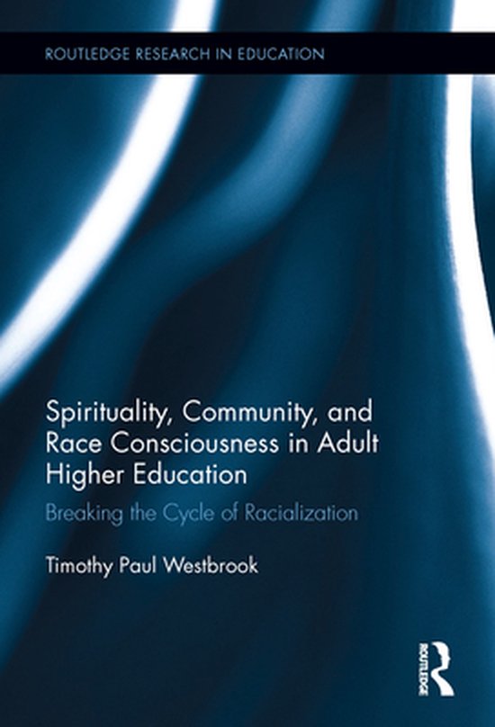 Routledge Research in Education - Spirituality, Community, a ... - cover
