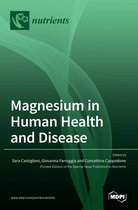 Magnesium in Human Health and Disease