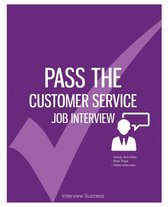 Pass the Customer Service Job Interview