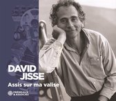 David Jisse - Assis Sur Ma Valise (2 CD)