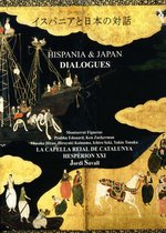 Capella Reial Hesperion XXI - Hispania & Japan Dialogues (Super Audio CD)