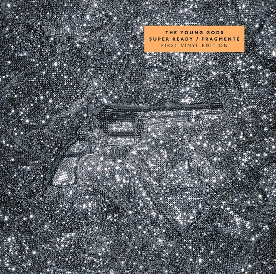 Young Gods - Super Ready / Fragmenté (2 LP)